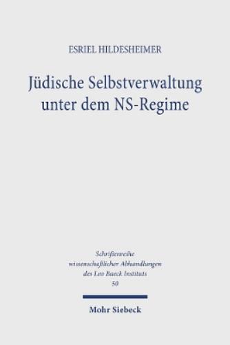Jüdische Selbstverwaltung unter dem NS-Regime