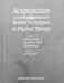 Acupuncture and Related Techniques in Physical Therapy