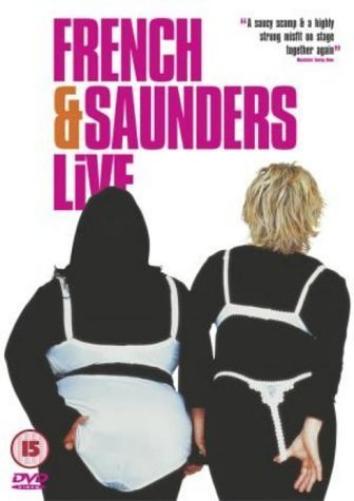 French & Saunders Live