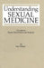 Understanding Sexual Medicine
