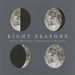 Eight Seasons