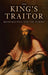 The King's Traitor