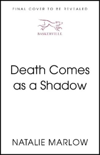 Death Comes as a Shadow