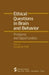 Ethical Questions in Brain and Behavior