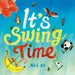It's Swing Time