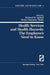 Health Services and Health Hazards: The Employee’s Need to Know