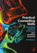 Practical Counselling Skills