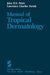 Manual of Tropical Dermatology