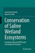 Conservation of Saline Wetland Ecosystems