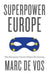 Superpower Europe
