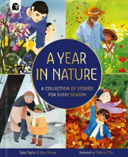 A Year in Nature: A collection of stories for every season (Seasons in the Wild