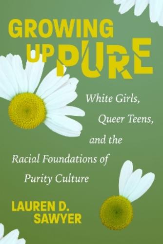 Growing Up Pure
