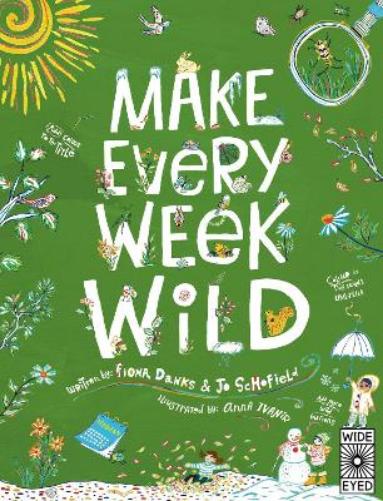 Make Every Week Wild