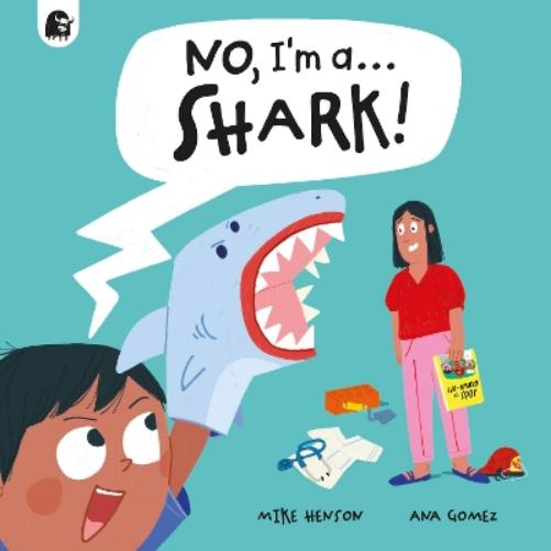 No, I'm a... SHARK!
