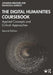 The Digital Humanities Coursebook