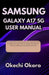 Samsung Galaxy A17 5g User Manual