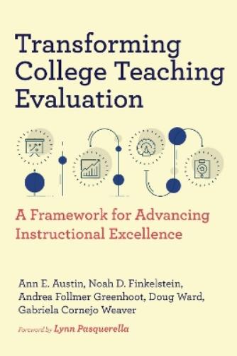 Transforming College Teaching Evaluation