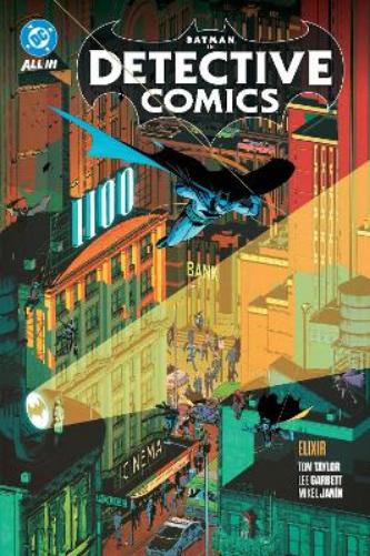 Batman: Detective Comics Vol. 2: Elixir