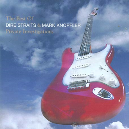 Private Investigations: The Best of Dire Straits & Mark Knopfler