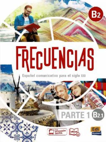 Frecuencias B2 : Part 1 : B2.1   Student Book