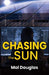 Chasing The Sun