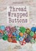 Thread Wrapped Buttons