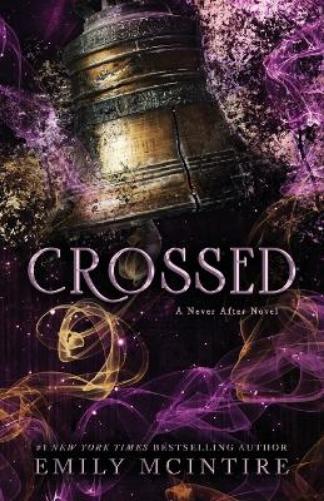 Crossed: 5 (Never After