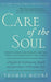 Care of the Soul, Twenty-fifth Anniversary Ed
