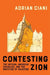 Contesting Zion