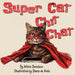 Super Cat Chit Chat