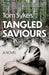 Tangled Saviours