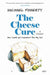 The Cheese Cure