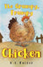 The Grumpy, Frumpy Chicken