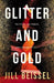 Glitter and Gold