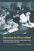 Education for Preservation?