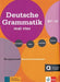 Deutsche Grammatik mal vier B1+-C1.