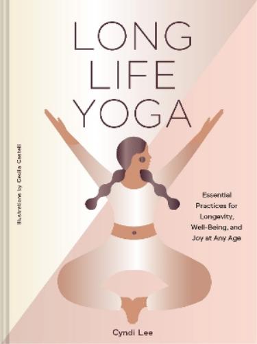 Long Life Yoga