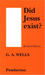 Did Jesus Exist?