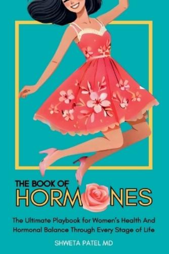 The Book Of Hormones