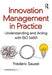 Innovation Management in Practice