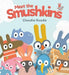 Meet the Smushkins