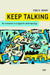 Keep Talking