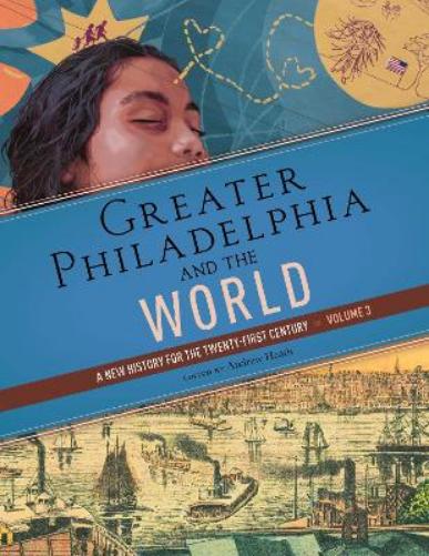 Greater Philadelphia and the World