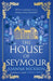 The House of Seymour