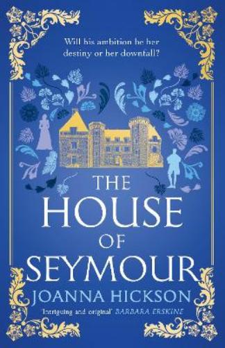 The House of Seymour