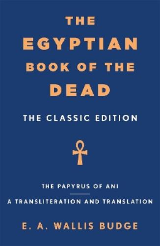 The Egyptian Book of the Dead