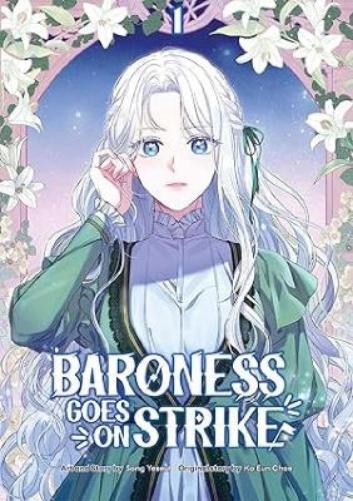 Baroness Goes On Strike, Volume 1