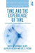 Time and the Experience of Time