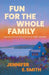 Fun for the Whole Family