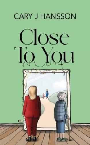 Close To You